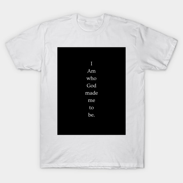 I AM T-Shirt by Kira Savvy 